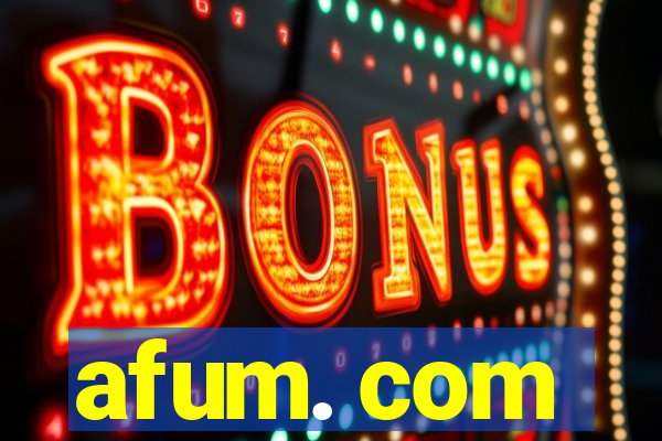 afum. com